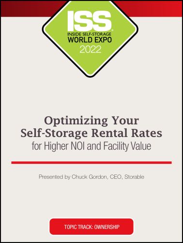 Optimizing Your Self-Storage Rental Rates for Higher NOI and Facility Value